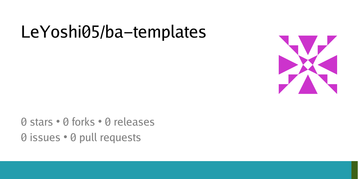 LeYoshi05/ba-templates - thebread.dev forgejo
